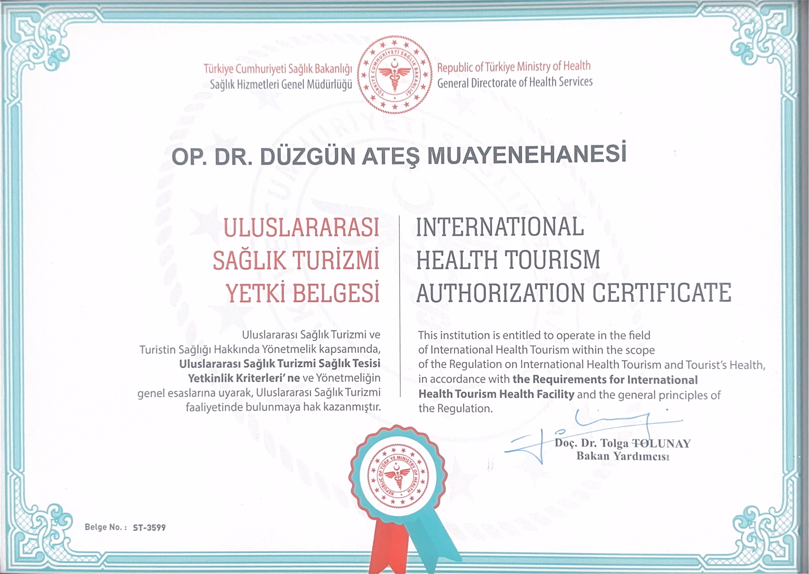 T.C. Sağlık Bakanlığı Uluslararası Sağlık Turizmi Yetki Belgesi — Op. Dr. Düzgün Ateş Muayenehanesi